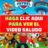 Video saludo de cumpleaños de Paw Patrol