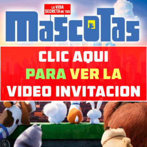 invitación de cumpleaños de La Vida Secreta de tus Mascotas