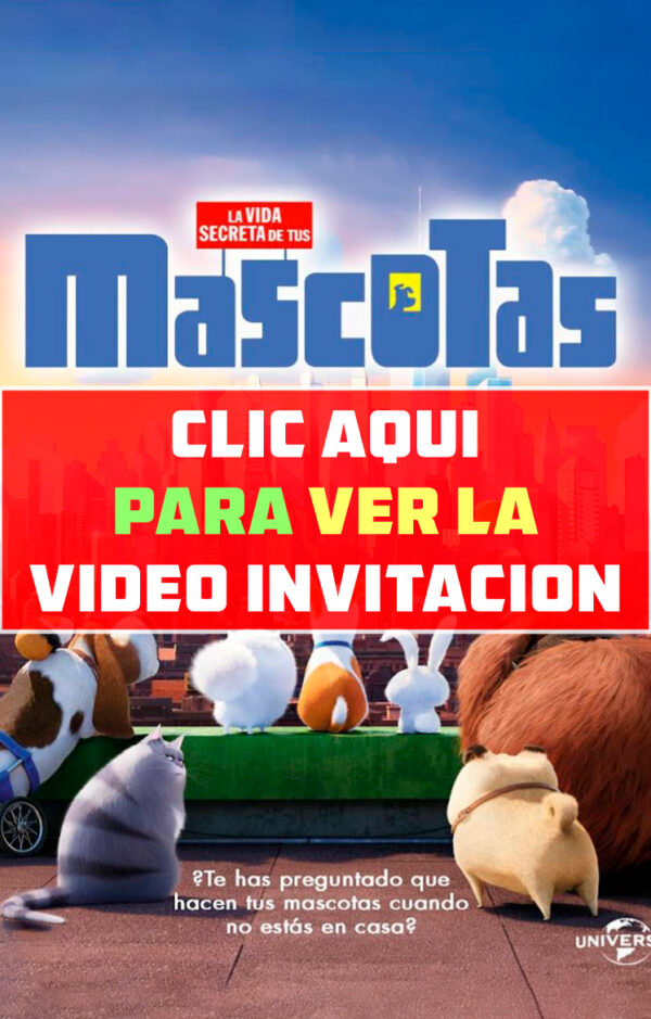 invitación de cumpleaños de La Vida Secreta de tus Mascotas