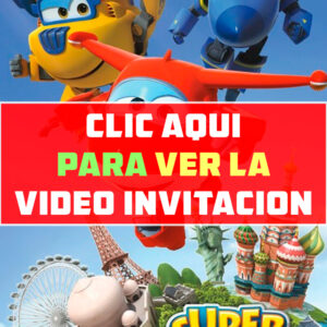 video invitación de cumpleaños de Super Wings