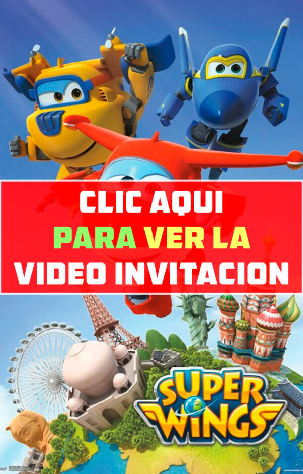 video invitación de cumpleaños de Super Wings