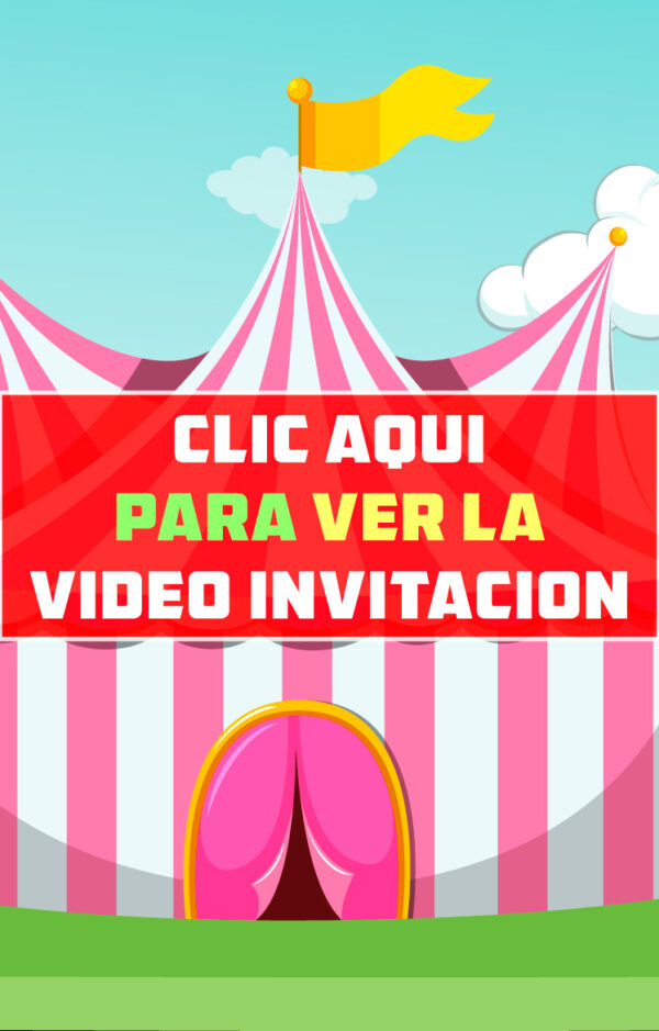 video invitación de cumpleaños de Circo rosa