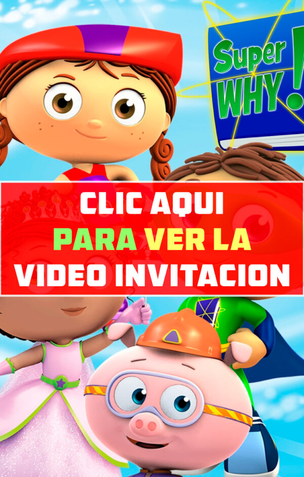 video invitación de cumpleaños de Super Why